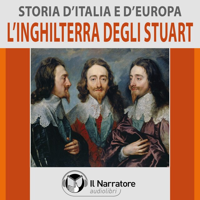 Book cover for Storia d'Italia e d'Europa - vol. 43 - L'Inghilterra degli Stuart