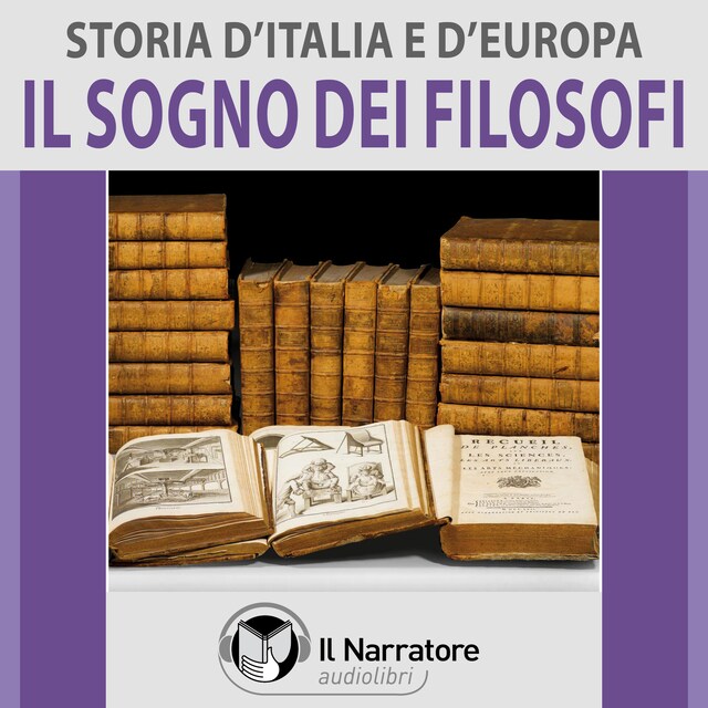 Kirjankansi teokselle Storia d'Italia e d'Europa - vol. 47 - Il sogno dei filosofi