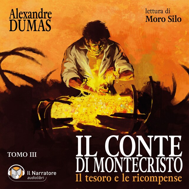 Bokomslag for Il Conte di Montecristo - Tomo III - Il tesoro e le ricompense