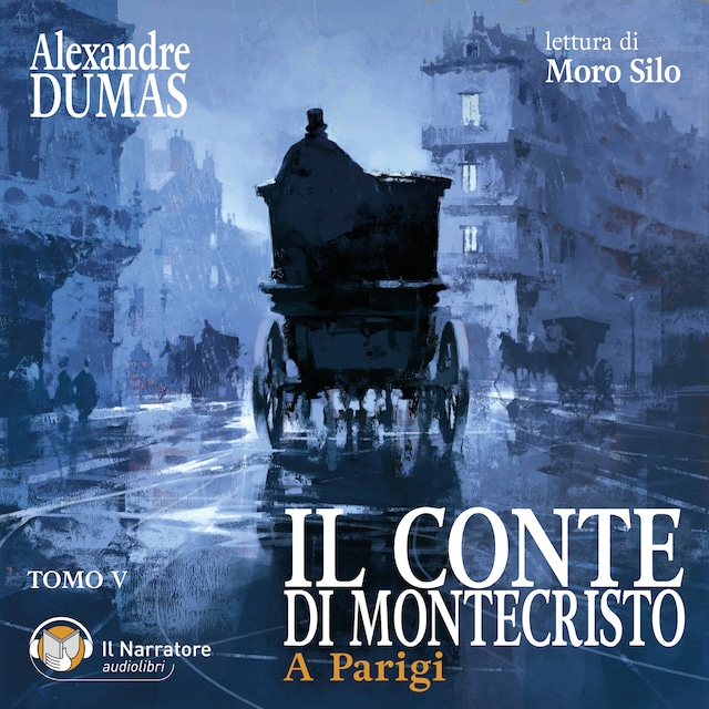 Book cover for Il Conte di Montecristo - Tomo V - A Parigi