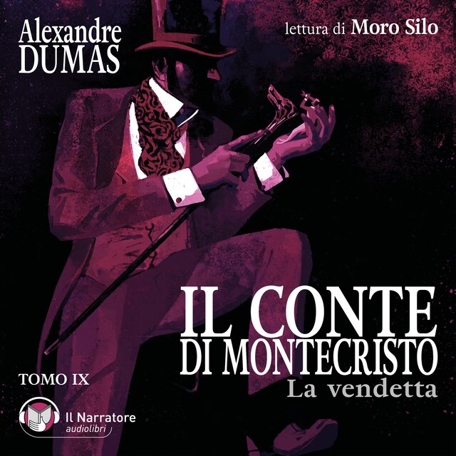 Book cover for Il Conte di Montecristo - Tomo IX - La vendetta