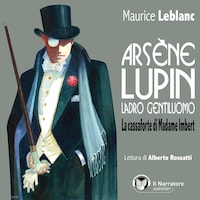 Arsène Lupin, ladro gentiluomo. La cassaforte di Madame Imbert