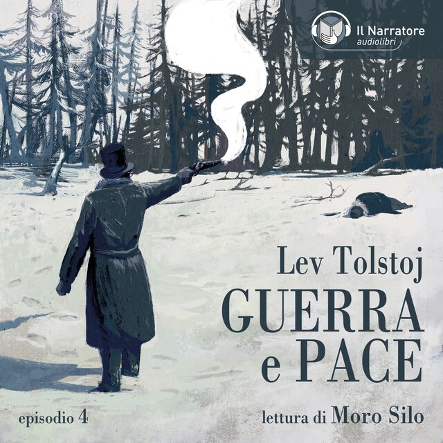 Book cover for Guerra e Pace - Libro II, Parti I e II - Episodio 4