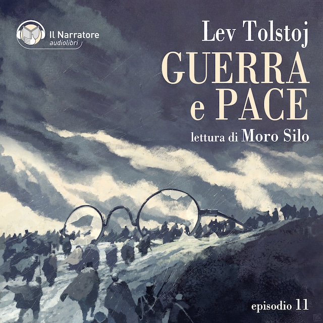 Book cover for Guerra e Pace - Libro IV, Parti III e IV - Episodio 11