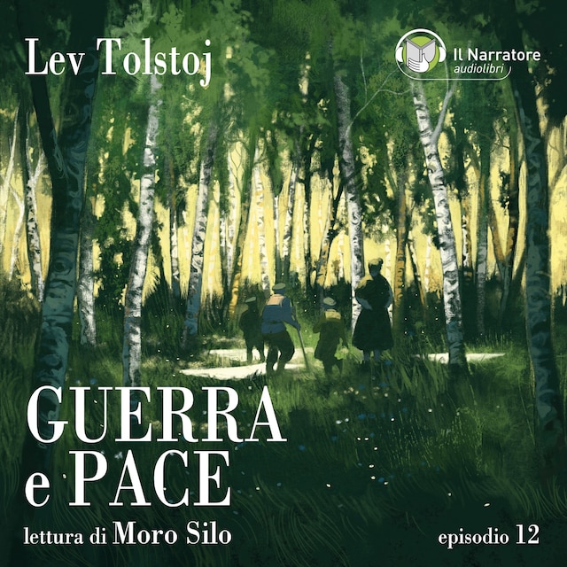 Book cover for Guerra e Pace - Epilogo - Parti I e II - Episodio 12