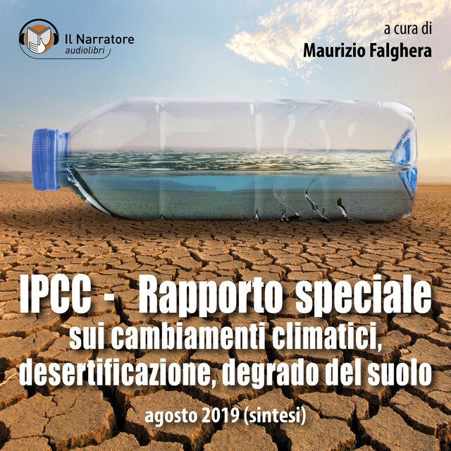 Bokomslag for IPCC - Rapporto speciale sui cambiamenti climatici, desertificazione, degrado del suolo