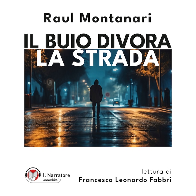 Okładka książki dla Il buio divora la strada
