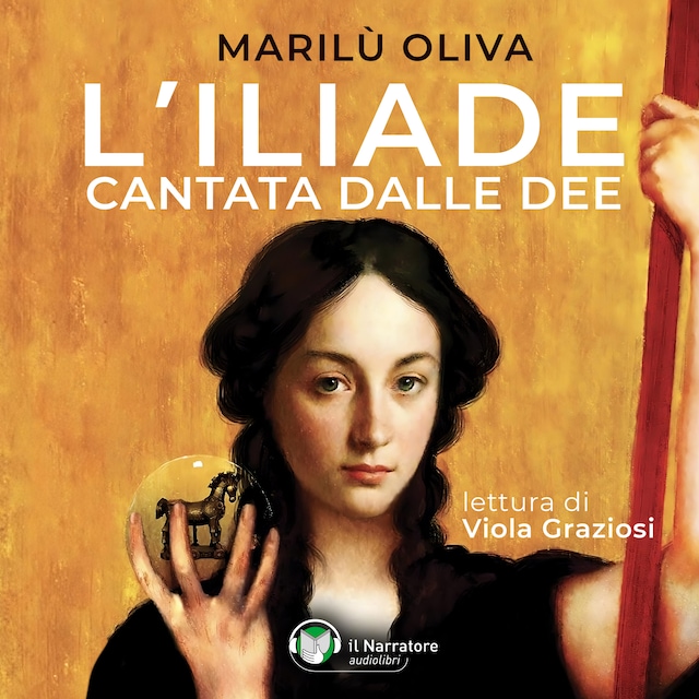 Book cover for L’Iliade cantata dalle dee