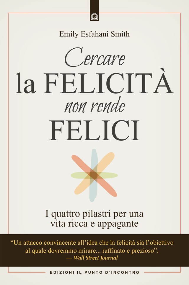 Book cover for Cercare la felicità non rende felici