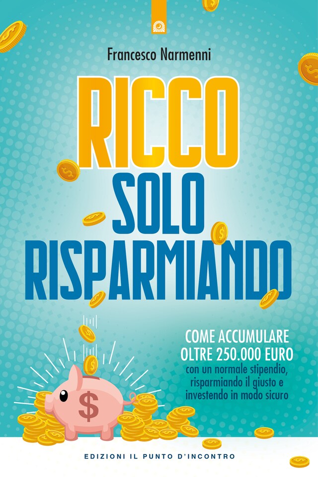 Book cover for Ricco solo risparmiando