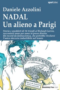 NADAL Un alieno a Parigi
