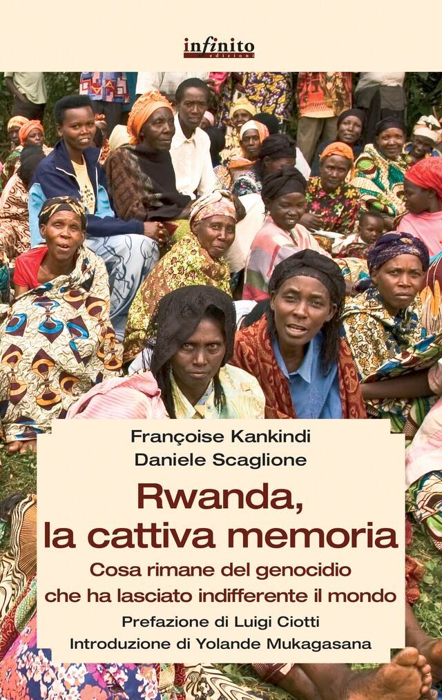 Couverture de livre pour Rwanda, la cattiva memoria