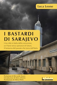 I bastardi di Sarajevo