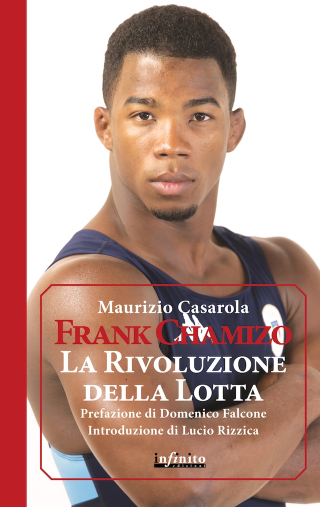 Book cover for Frank Chamizo. La Rivoluzione della Lotta