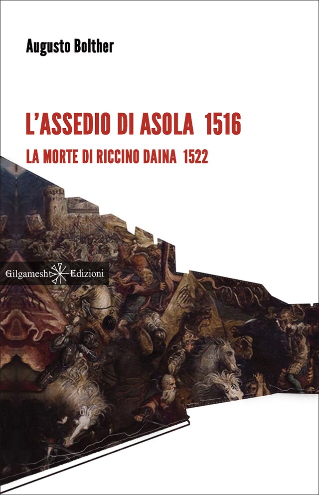 Kirjankansi teokselle L'assedio di Asola 1516