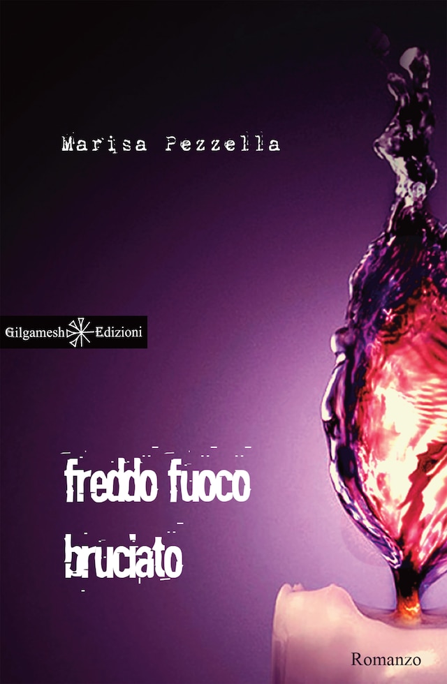 Book cover for Freddo fuoco bruciato