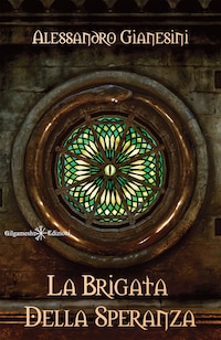 La brigata della speranza