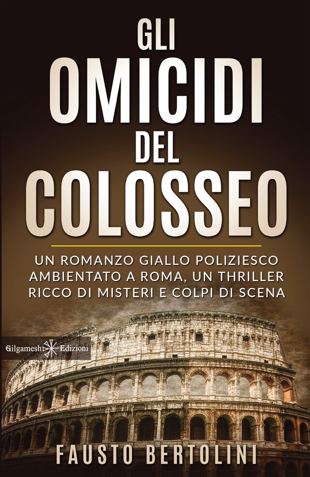 Book cover for Gli omicidi del Colosseo