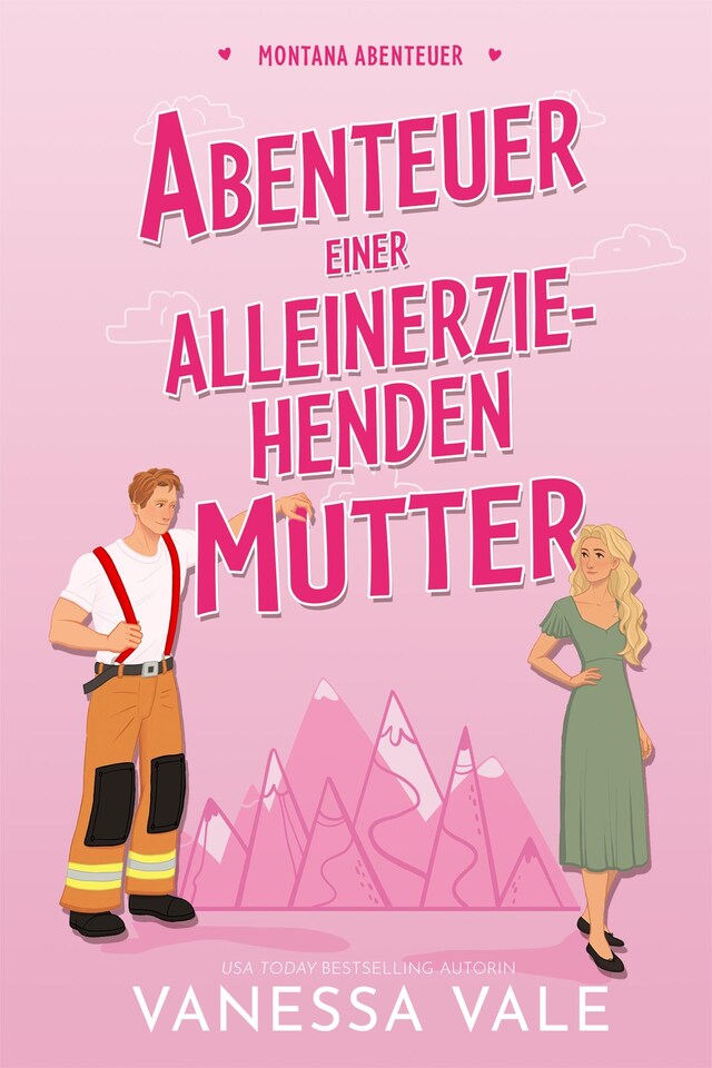 Buchcover für Abenteuer einer alleinerziehenden Mutter