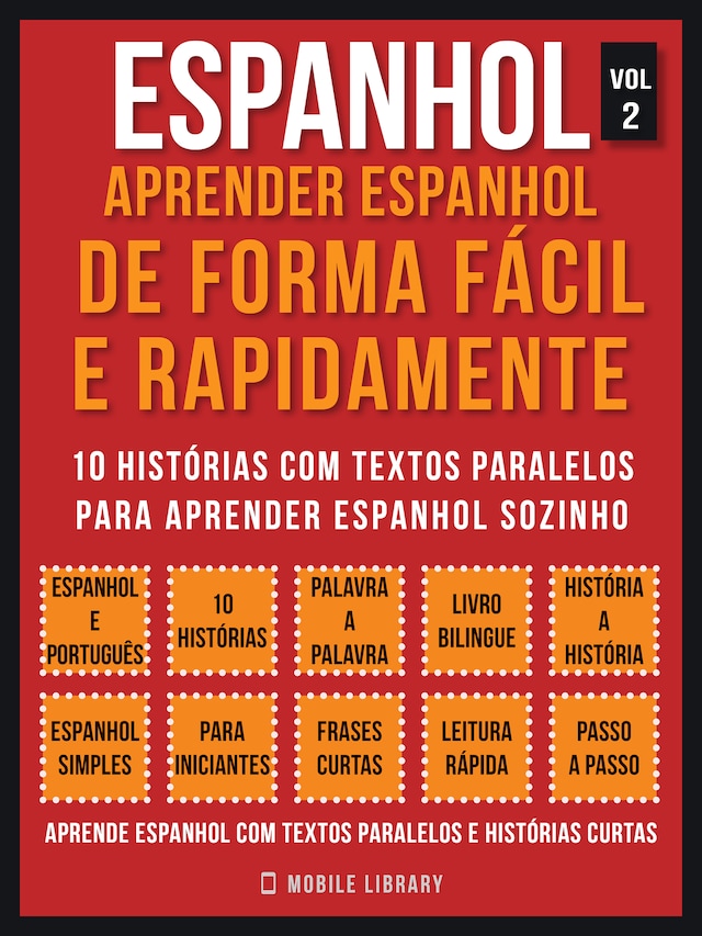 Espanhol - Aprender espanhol de forma fácil e rapidamente  (Vol 2)