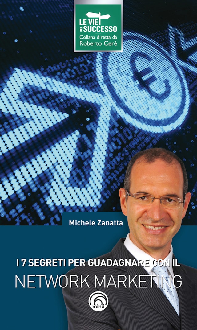 Buchcover für I 7 segreti per guadagnare con il network marketing