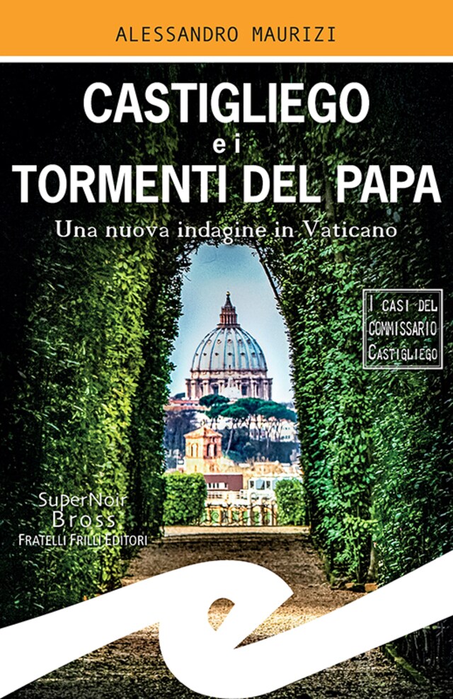 Book cover for Castigliego e i tormenti del Papa