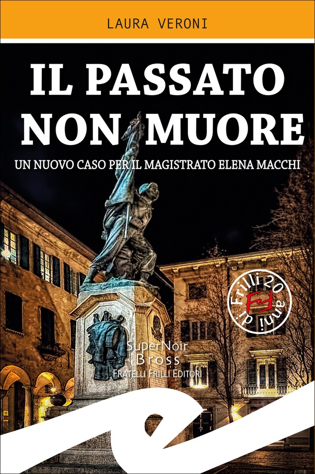 Book cover for Il passato non muore