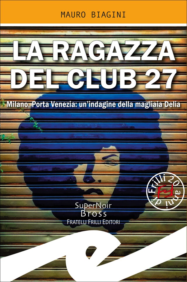 Book cover for La ragazza del Club 27