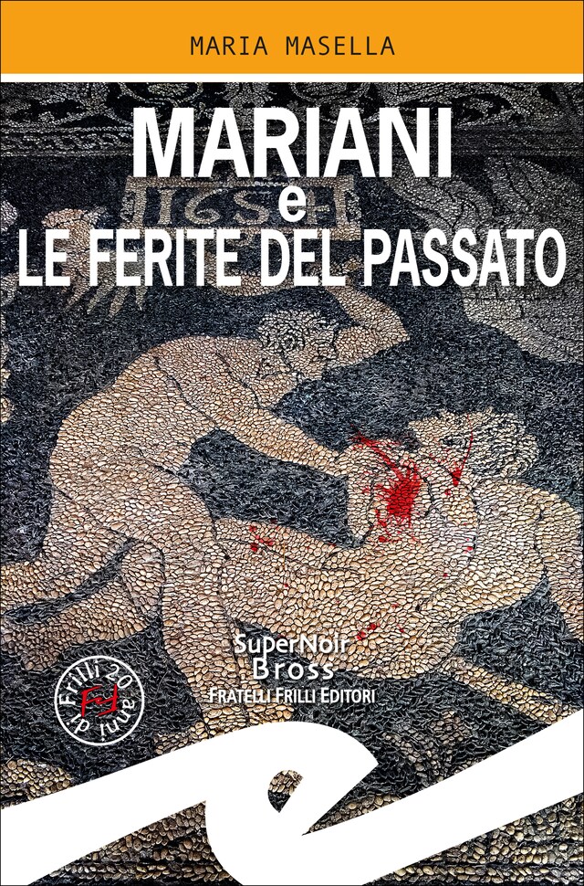 Book cover for Mariani e le ferite del passato