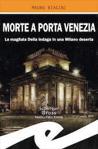 Morte a Porta Venezia