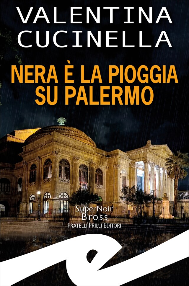 Book cover for Nera è la pioggia su Palermo