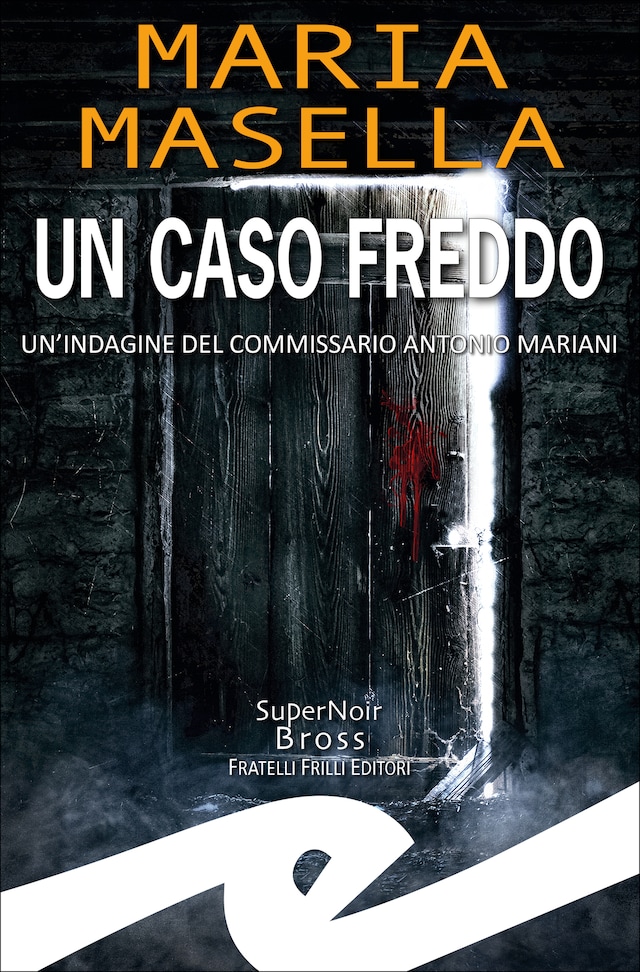 Book cover for Un caso freddo