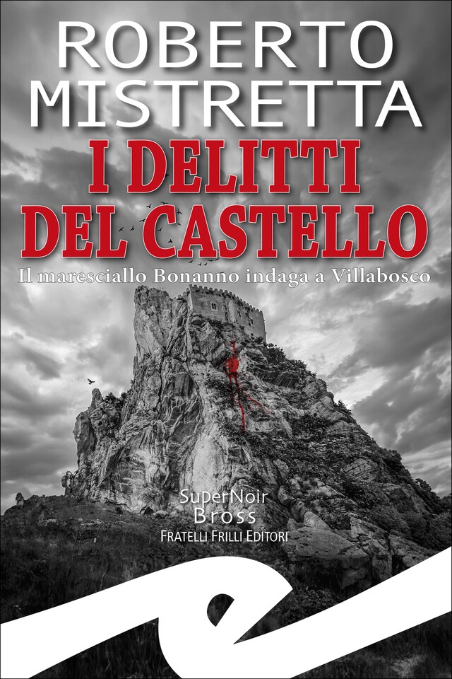 Kirjankansi teokselle I delitti del castello