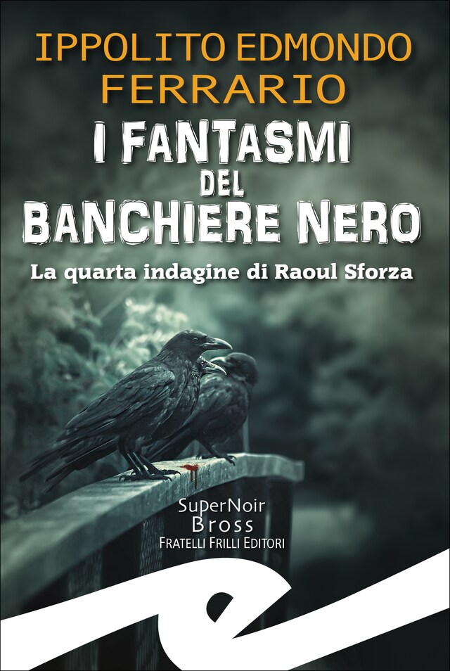 Couverture de livre pour I fantasmi del Banchiere Nero