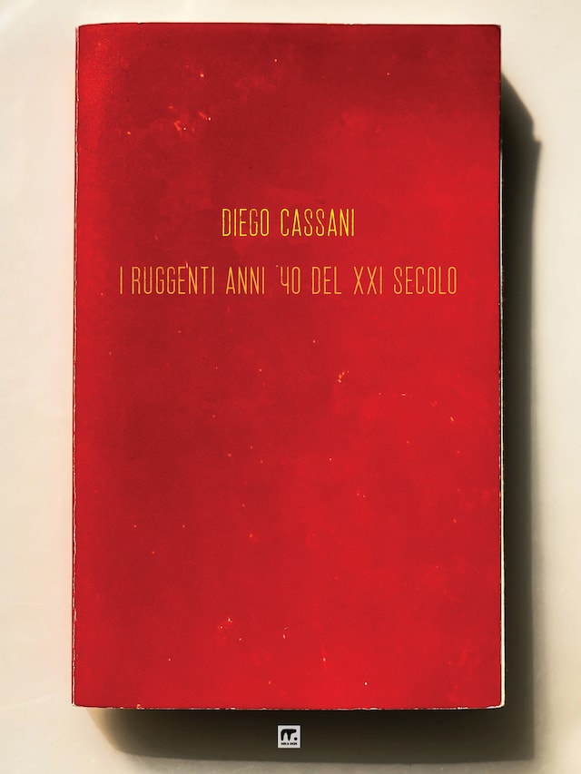 Book cover for I ruggenti anni 40 del XXI secolo
