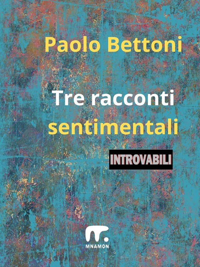 Portada de libro para Tre racconti sentimentali