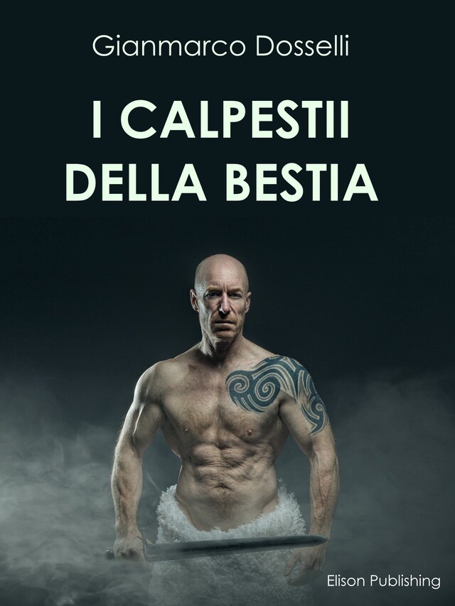 Book cover for I calpestii della bestia