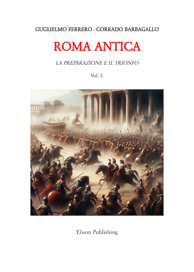 Book cover for ROMA ANTICA - Vol. 1