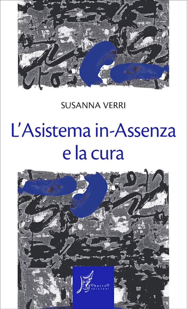 Buchcover für L'Asistema in-Assenza e la cura