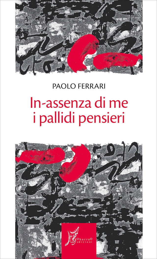 Okładka książki dla In-assenza di me i pallidi pensieri