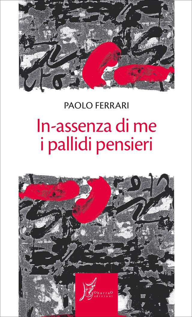 Kirjankansi teokselle In-assenza di me i pallidi pensieri