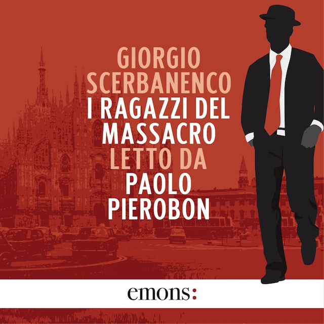 Book cover for I ragazzi del massacro