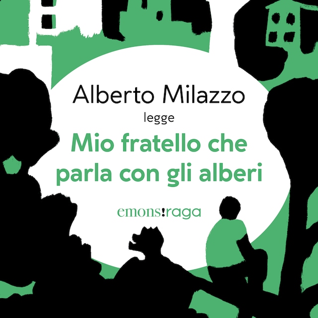 Bokomslag for Mio fratello che parla con gli alberi