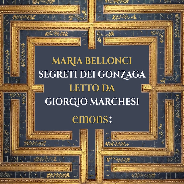 Okładka książki dla Segreti dei Gonzaga