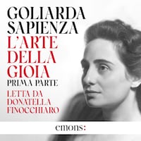 L'arte della gioia - Prima parte
