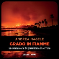 Grado in fiamme