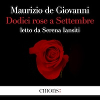 Dodici rose a Settembre