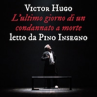 L'ultimo giorno di un condannato a morte