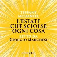 L'estate che sciolse ogni cosa