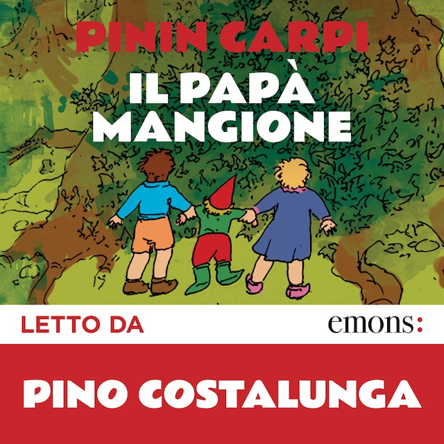 Couverture de livre pour Il papà mangione e altre storie